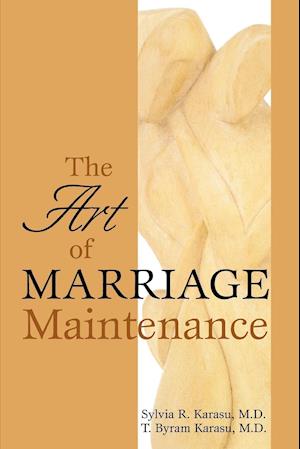 The Art of Marriage Maintenance