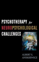 Psychotherapy for Neuropsychological Challenges