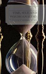 Time, Self, and Psychoanalysis