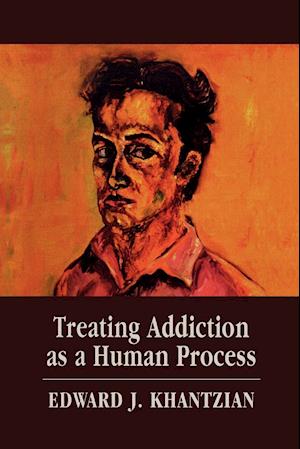 Treating Addiction as a Human Process