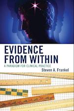 EVIDENCE FROM WITHIN