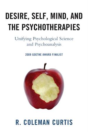 Desire, Self, Mind, and the Psychotherapies