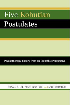 Five Kohutian Postulates