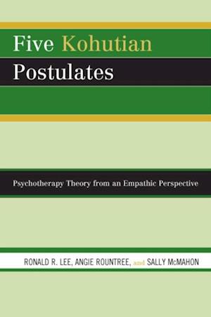 Five Kohutian Postulates