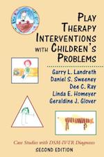 Play Therapy Interventions with Children's Problems