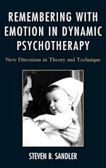 Remembering with Emotion in Dynamic Psychotherapy