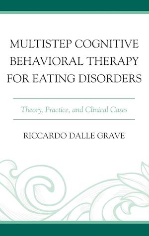 Multistep Cognitive Behavioral Therapy for Eating Disorders