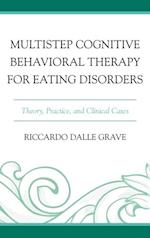 Multistep Cognitive Behavioral Therapy for Eating Disorders