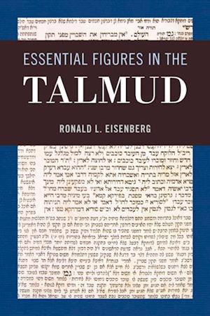 Essential Figures in the Talmud