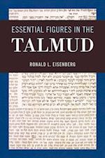 Essential Figures in the Talmud