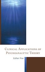 Clinical Applications of Psychoanalytic Theory