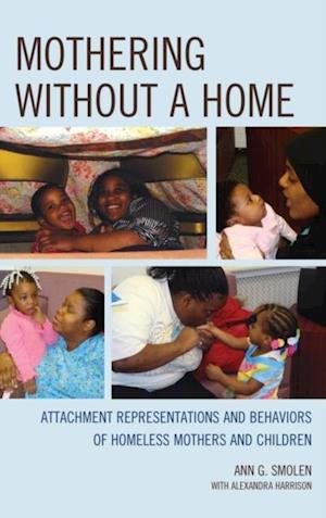 Mothering without a Home