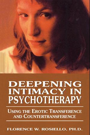 Deepening Intimacy in Psychotherapy