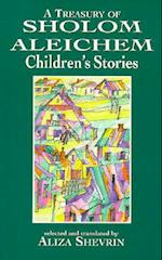 A Treasury of Sholom Aleichem Children's Stories