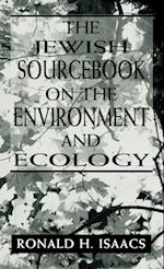 The Jewish Sourcebook on the Environment and Ecology