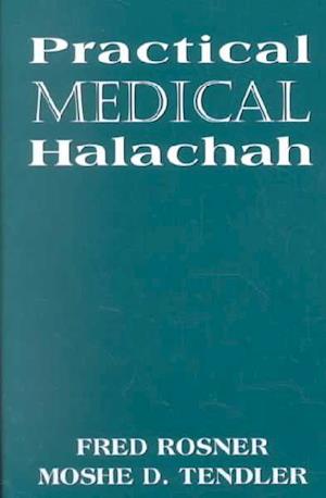 Practical Medical Halachah