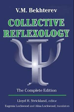 Collective Reflexology : The Complete Edition