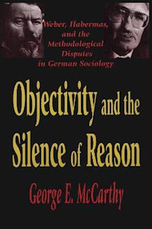 Objectivity and the Silence of Reason