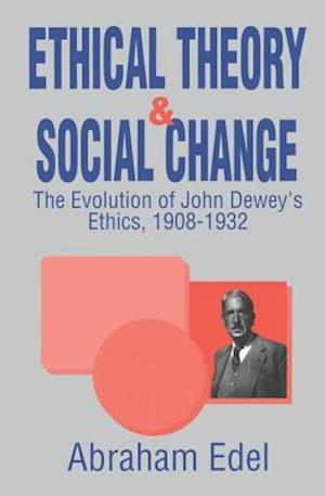 Ethical Theory and Social Change