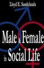 Male and Female in Social Life