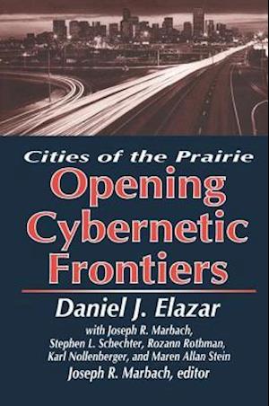 The Opening of the Cybernetic Frontier