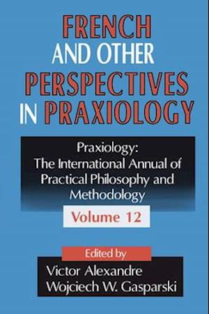 French and Other Perspectives in Praxiology