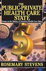 The Public-Private Health Care State
