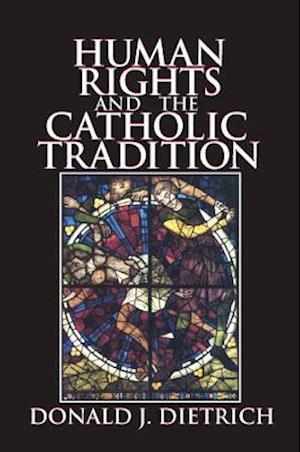 Human Rights and the Catholic Tradition