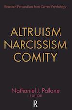 Pallone, N: Altruism, Narcissism, Comity