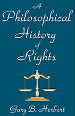 A Philosophical History of Rights