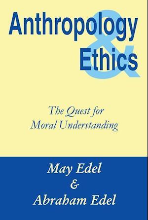 Anthropology and Ethics