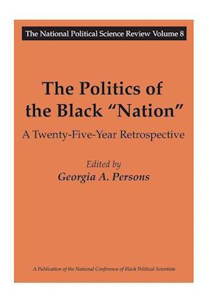 The Politics of the Black Nation