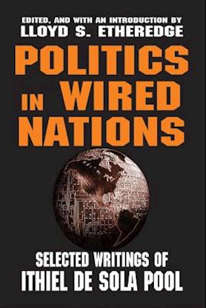 Politics in Wired Nations