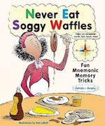 Never Eat Soggy Waffles