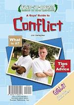 A Guys' Guide to Conflict/A Girls' Guide to Conflict