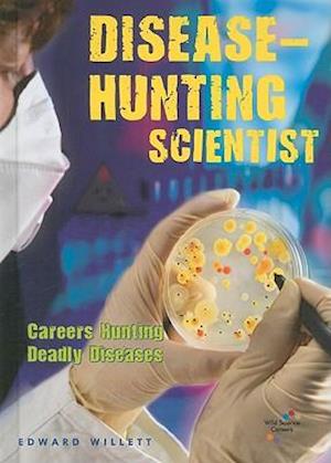 Disease-Hunting Scientist