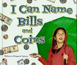 I Can Name Bills and Coins