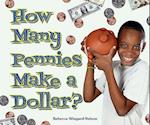 How Many Pennies Make a Dollar?