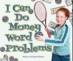 I Can Do Money Word Problems
