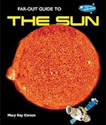 Far-Out Guide to the Sun