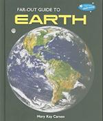 Far-Out Guide to Earth
