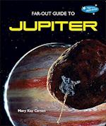 Far-Out Guide to Jupiter