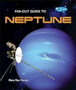 Far-Out Guide to Neptune