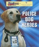 Police Dog Heroes