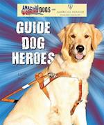 Guide Dog Heroes