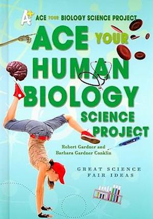 Ace Your Human Biology Science Project