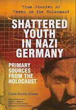 Shattered Youth in Nazi Germany