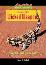 Animals with Wicked Weapons