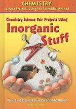 Chemistry Science Fair Projects Using Inorganic Stuff