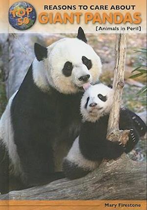 Top 50 Reasons to Care about Giant Pandas